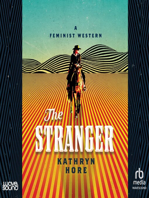 Title details for The Stranger by Kathryn Hore - Available